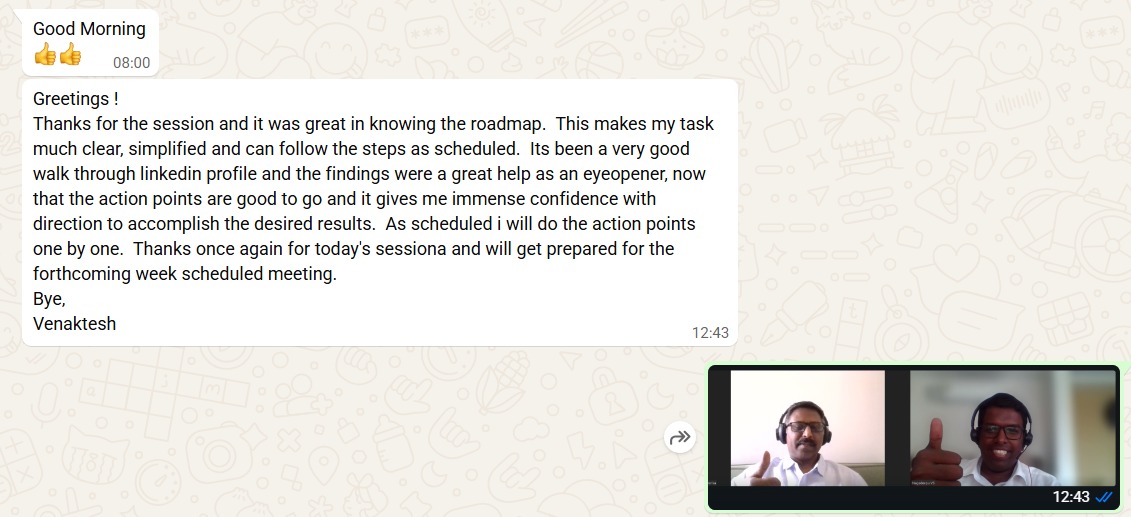Venkatesh's WhatsApp feedback about a LinkedIn profile walkthrough, clear action points and greater confidence.